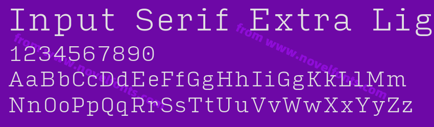 Input Serif Extra LightPreview Input Serif Extra LightPreview