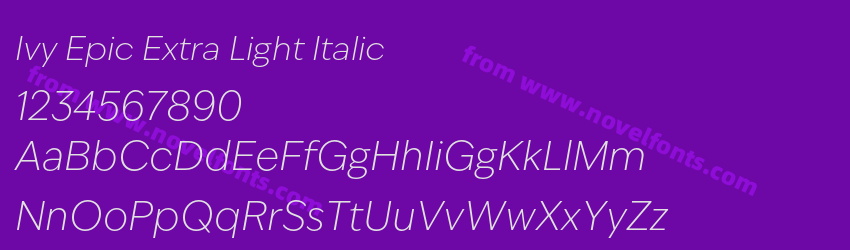 Ivy Epic Extra Light ItalicPreview Ivy Epic Extra Light ItalicPreview