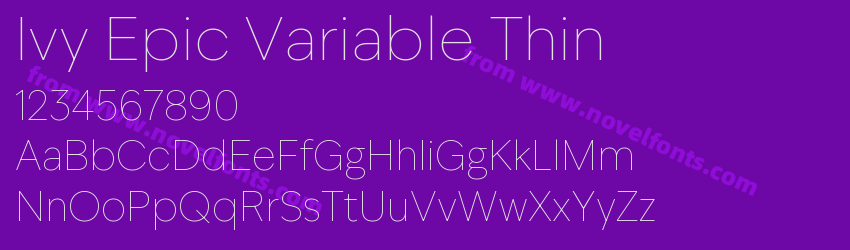 Ivy Epic Variable ThinPreview Ivy Epic Variable ThinPreview