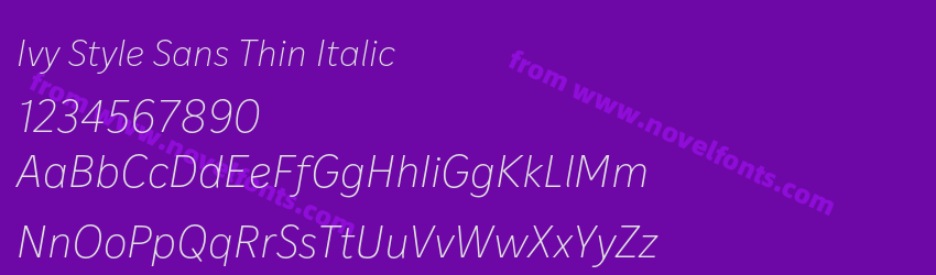 Ivy Style Sans Thin ItalicPreview Ivy Style Sans Thin ItalicPreview