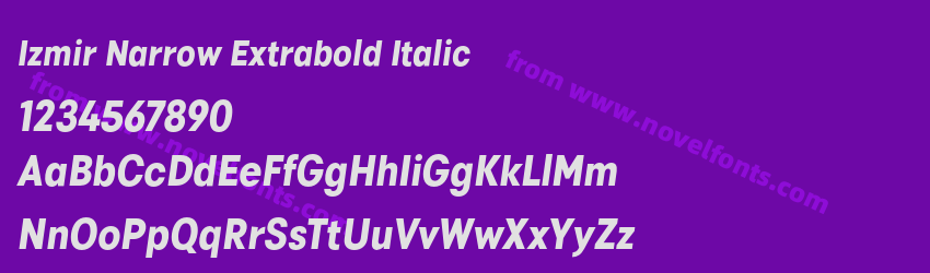 Izmir Narrow Extrabold ItalicPreview Izmir Narrow Extrabold ItalicPreview