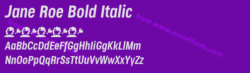 Jane Roe Bold ItalicPreview Jane Roe Bold ItalicPreview