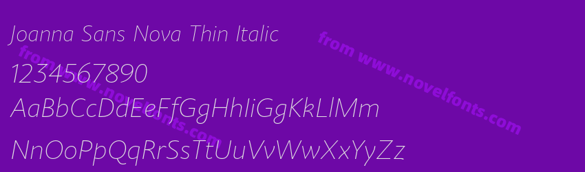 Joanna Sans Nova Thin ItalicPreview Joanna Sans Nova Thin ItalicPreview