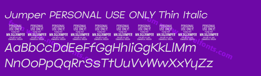 Jumper PERSONAL USE ONLY Thin ItalicPreview Jumper PERSONAL USE ONLY Thin ItalicPreview