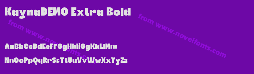 KaynaDEMO Extra BoldPreview KaynaDEMO Extra BoldPreview