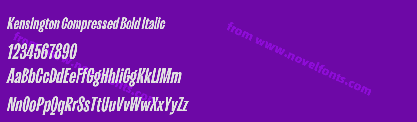 Kensington Compressed Bold ItalicPreview Kensington Compressed Bold ItalicPreview