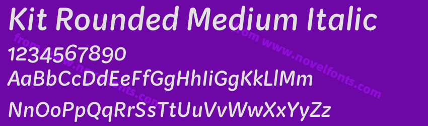 Kit Rounded Medium ItalicPreview Kit Rounded Medium ItalicPreview