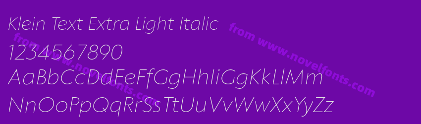 Klein Text Extra Light ItalicPreview Klein Text Extra Light ItalicPreview