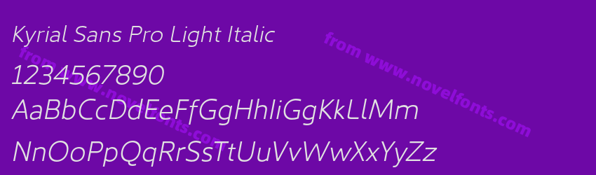 Kyrial Sans Pro Light ItalicPreview Kyrial Sans Pro Light ItalicPreview