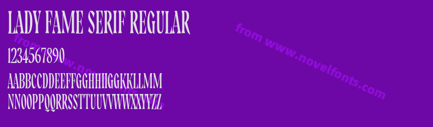 LADY FAME SERIF RegularPreview LADY FAME SERIF RegularPreview