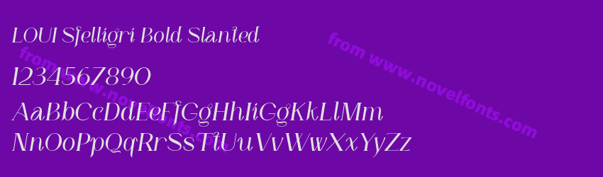 LOUI Sfelligri Bold SlantedPreview LOUI Sfelligri Bold SlantedPreview