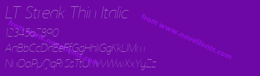 LT Streak Thin ItalicPreview LT Streak Thin ItalicPreview