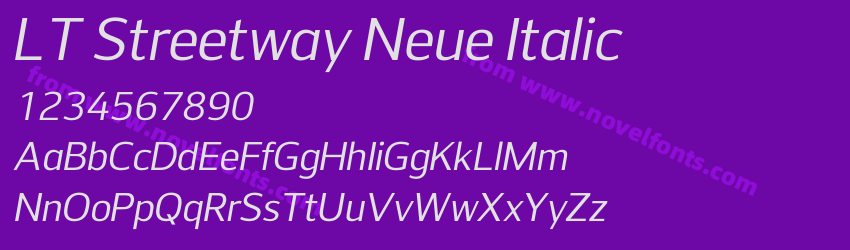 LT Streetway Neue ItalicPreview LT Streetway Neue ItalicPreview