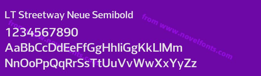 LT Streetway Neue SemiboldPreview LT Streetway Neue SemiboldPreview