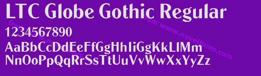LTC Globe Gothic RegularPreview LTC Globe Gothic RegularPreview