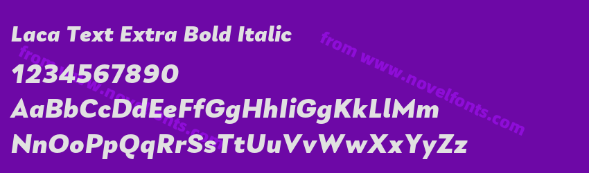 Laca Text Extra Bold ItalicPreview Laca Text Extra Bold ItalicPreview