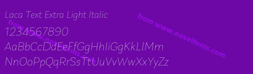Laca Text Extra Light ItalicPreview Laca Text Extra Light ItalicPreview