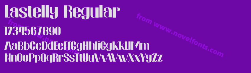 Lastelly RegularPreview Lastelly RegularPreview