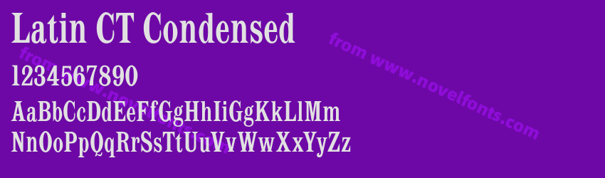 Latin CT CondensedPreview Latin CT CondensedPreview