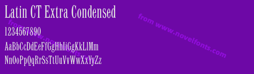 Latin CT Extra CondensedPreview Latin CT Extra CondensedPreview