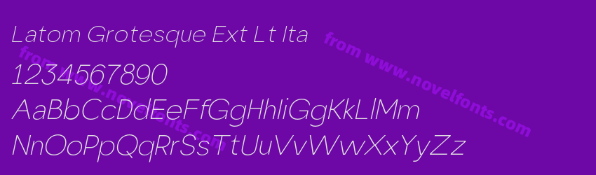 Latom Grotesque Ext Lt ItaPreview Latom Grotesque Ext Lt ItaPreview
