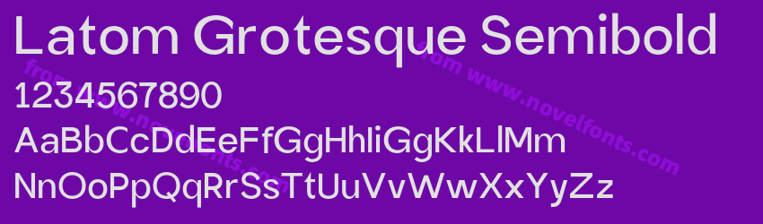 Latom Grotesque SemiboldPreview Latom Grotesque SemiboldPreview