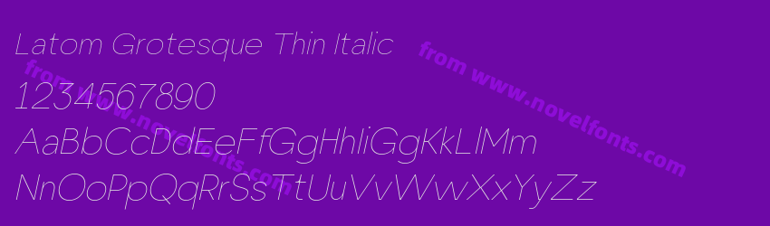 Latom Grotesque Thin ItalicPreview Latom Grotesque Thin ItalicPreview