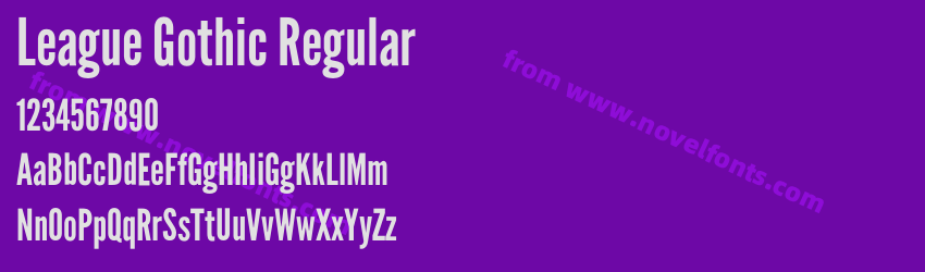 League Gothic RegularPreview League Gothic RegularPreview
