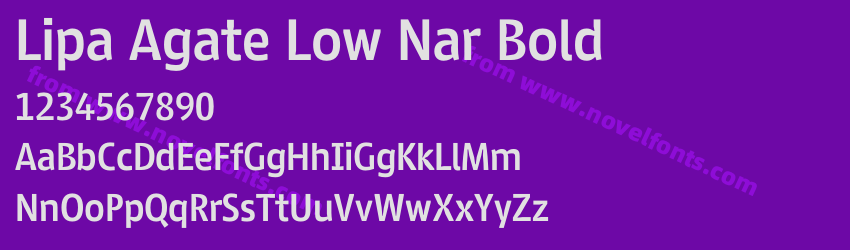 Lipa Agate Low Nar BoldPreview Lipa Agate Low Nar BoldPreview
