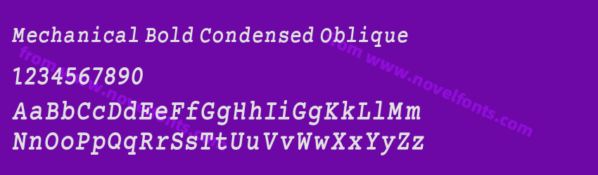 Mechanical Bold Condensed ObliquePreview