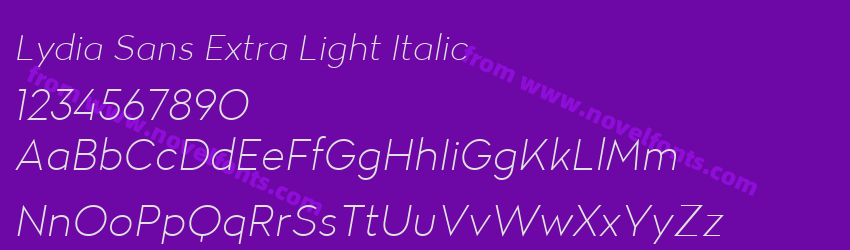 Lydia Sans Extra Light ItalicPreview Lydia Sans Extra Light ItalicPreview