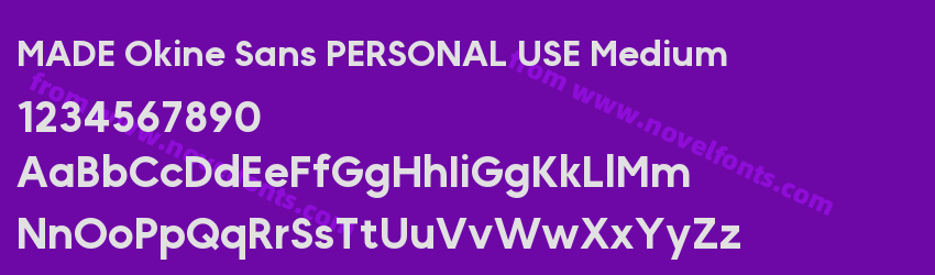 MADE Okine Sans PERSONAL USE MediumPreview MADE Okine Sans PERSONAL USE MediumPreview
