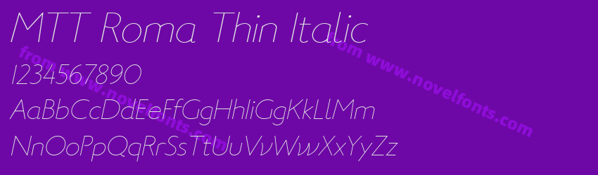 MTT Roma Thin ItalicPreview MTT Roma Thin ItalicPreview