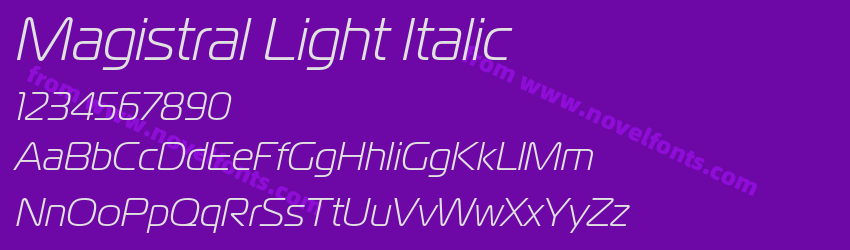 Magistral Light ItalicPreview Magistral Light ItalicPreview