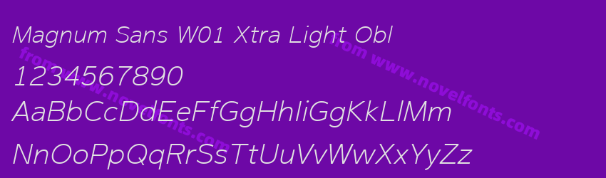 Magnum Sans W01 Xtra Light OblPreview Magnum Sans W01 Xtra Light OblPreview