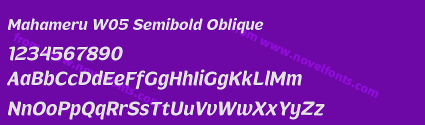 Mahameru W05 Semibold ObliquePreview Mahameru W05 Semibold ObliquePreview