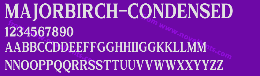 MajorBirch-CondensedPreview MajorBirch-CondensedPreview