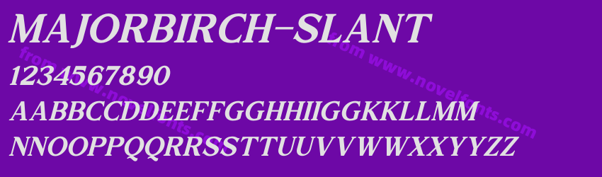 MajorBirch-SlantPreview MajorBirch-SlantPreview