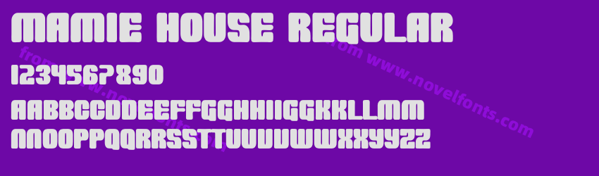 Mamie House RegularPreview Mamie House RegularPreview