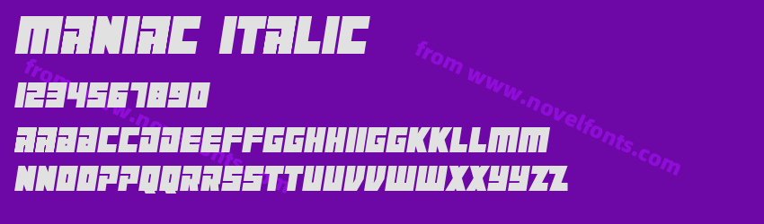 Maniac ItalicPreview Maniac ItalicPreview