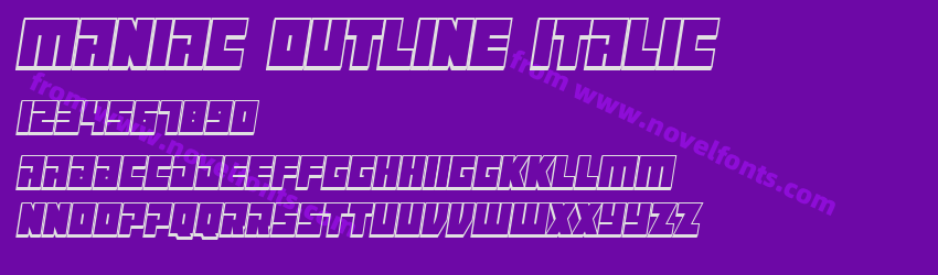 Maniac Outline ItalicPreview Maniac Outline ItalicPreview
