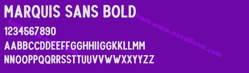 Marquis Sans BoldPreview Marquis Sans BoldPreview