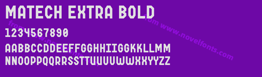 Matech Extra BoldPreview Matech Extra BoldPreview