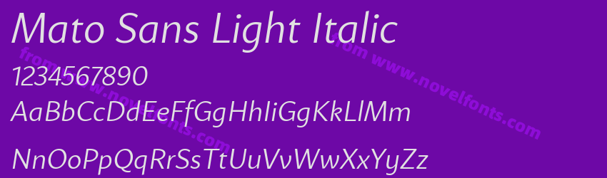 Mato Sans Light ItalicPreview Mato Sans Light ItalicPreview