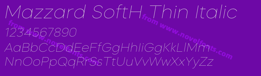 Mazzard SoftH Thin ItalicPreview Mazzard SoftH Thin ItalicPreview
