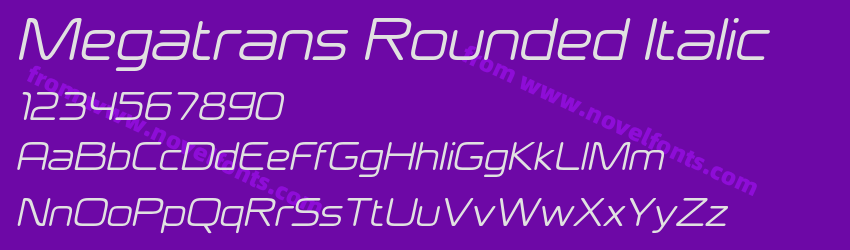 Megatrans Rounded ItalicPreview Megatrans Rounded ItalicPreview