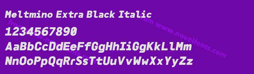 Meltmino Extra Black ItalicPreview Meltmino Extra Black ItalicPreview