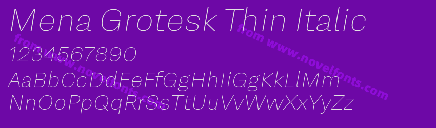 Mena Grotesk Thin ItalicPreview Mena Grotesk Thin ItalicPreview