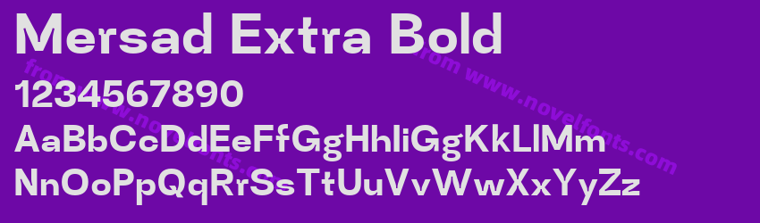 Mersad Extra BoldPreview Mersad Extra BoldPreview