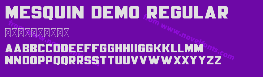 Mesquin Demo RegularPreview Mesquin Demo RegularPreview